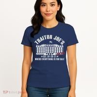 Traitor Joe's Where Everything Is For Sale Pro Republican Women's T-Shirt thumb 4