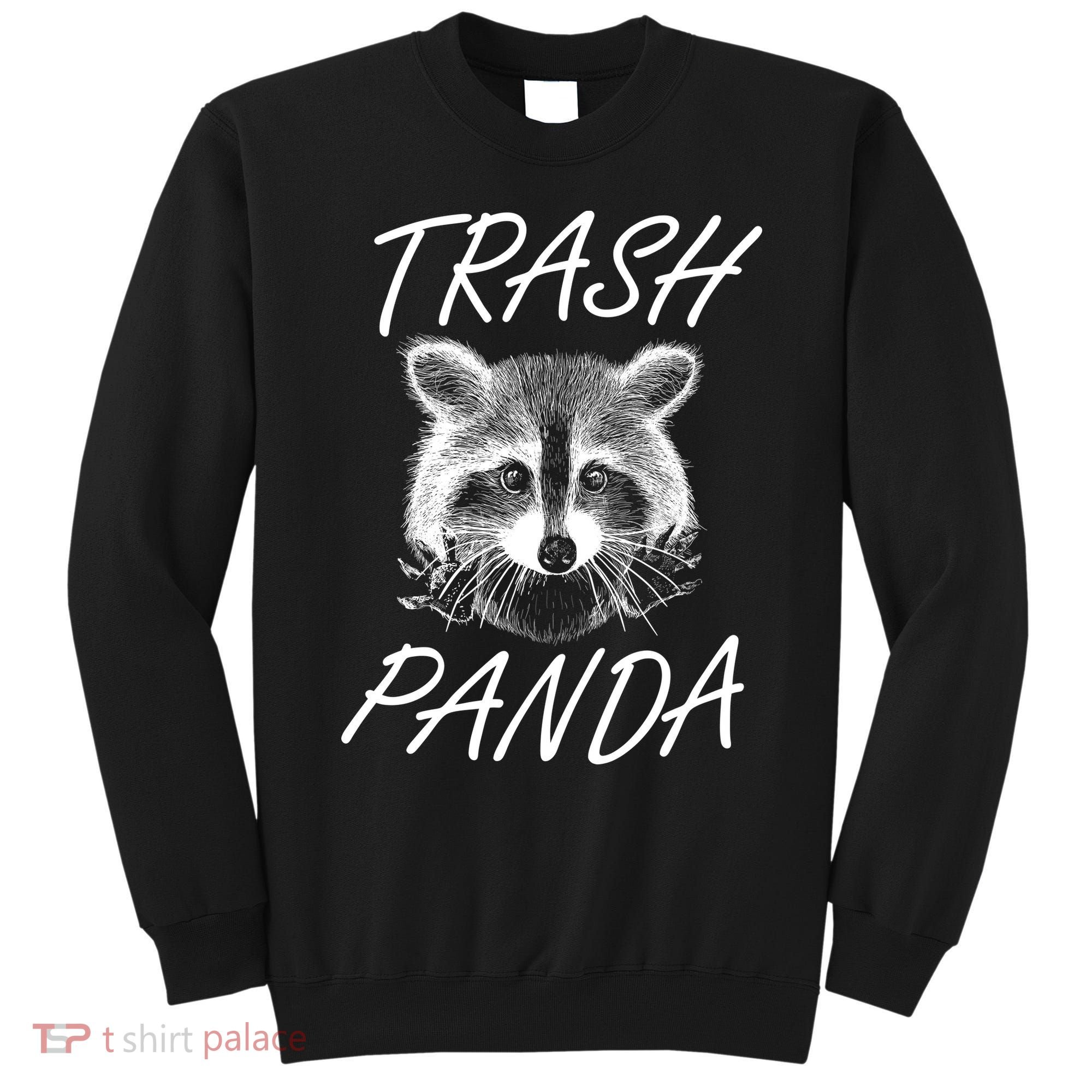 Trash Panda Funny Raccoon Sweatshirt