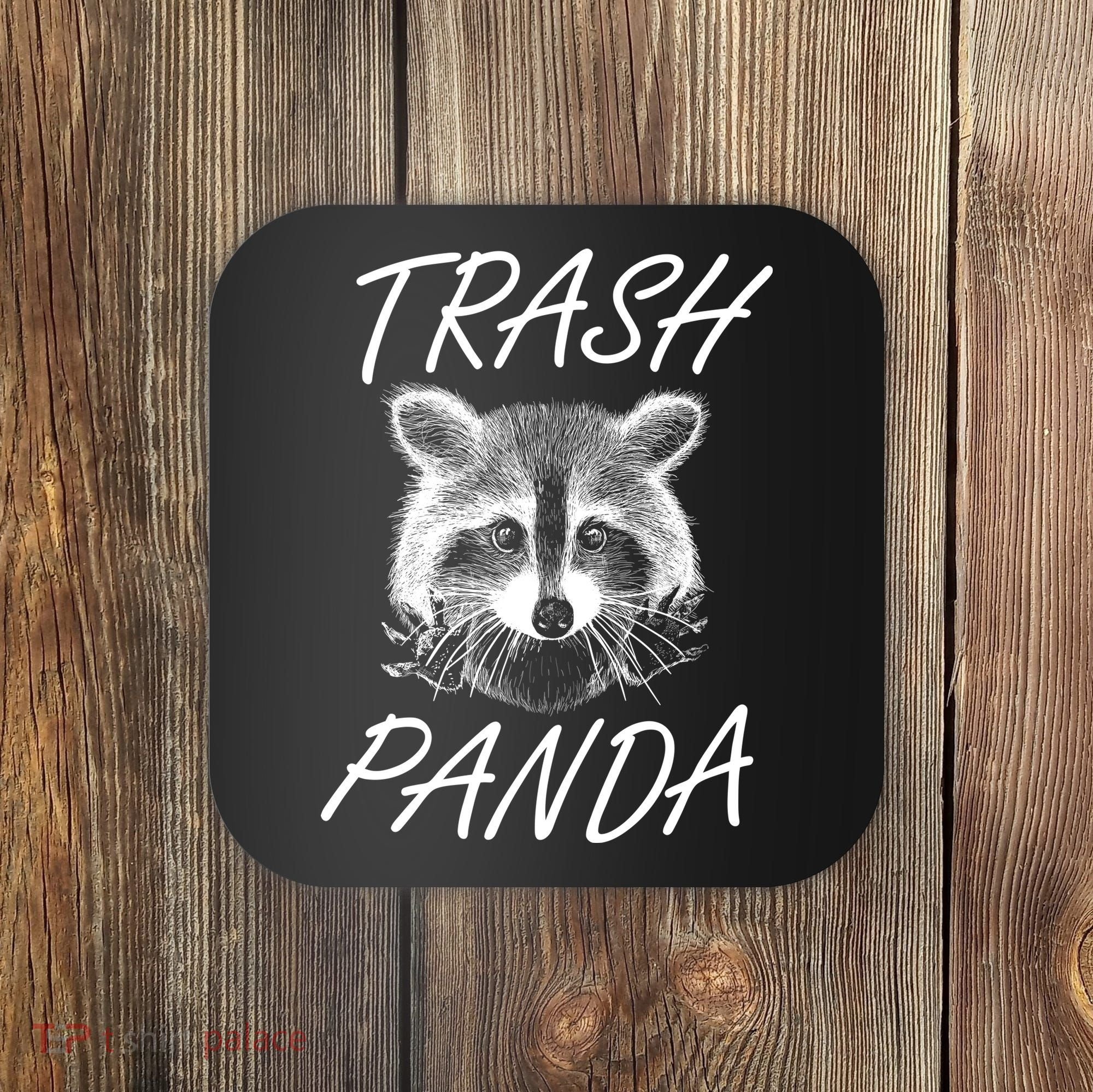 Trash Panda Funny Raccoon Coaster
