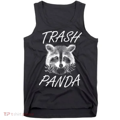 Trash Panda Funny Raccoon Tank Top