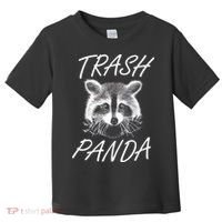 Trash Panda Funny Raccoon Toddler T-Shirt thumb 0