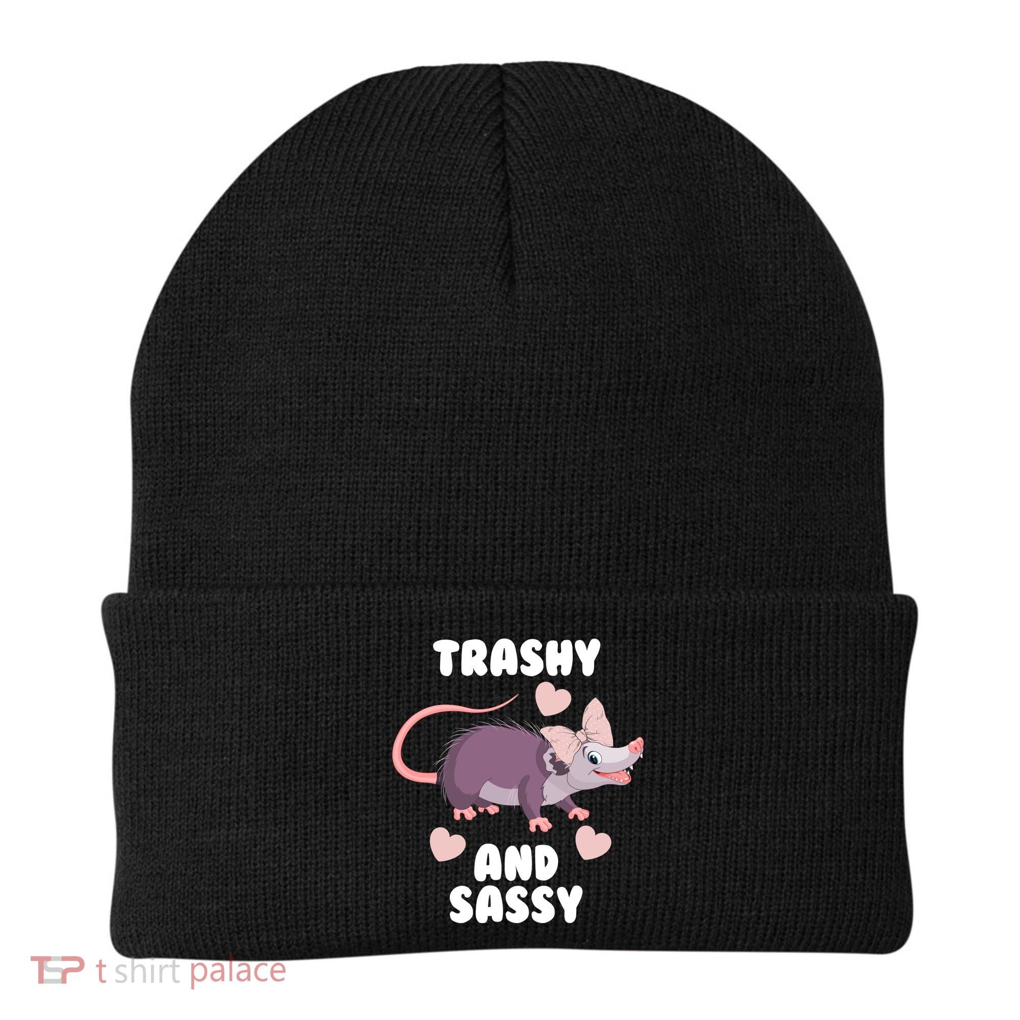 Trashy And Sassy Beanie