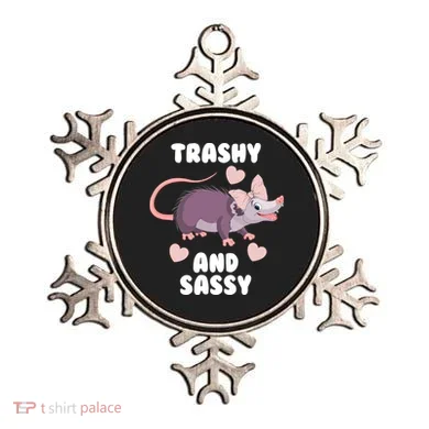 Trashy And Sassy Ornament