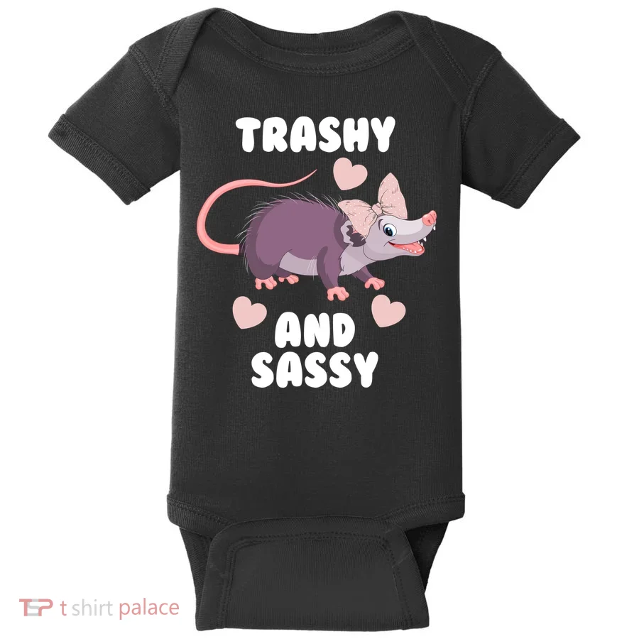 Trashy And Sassy Baby Bodysuit