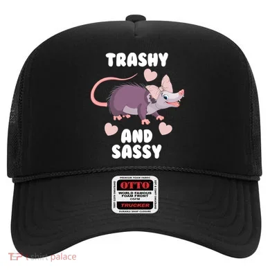 Trashy And Sassy Hat