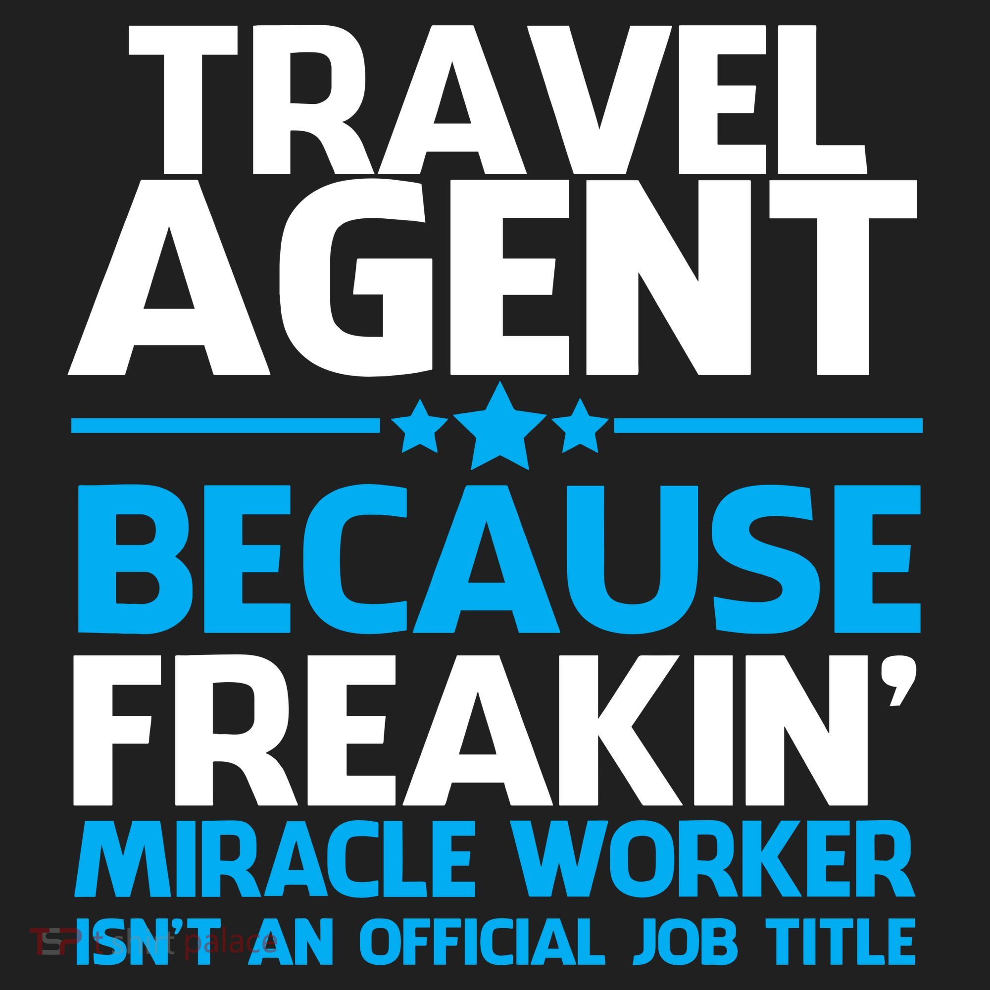 Travel Agent Miracle Worker Tumbler