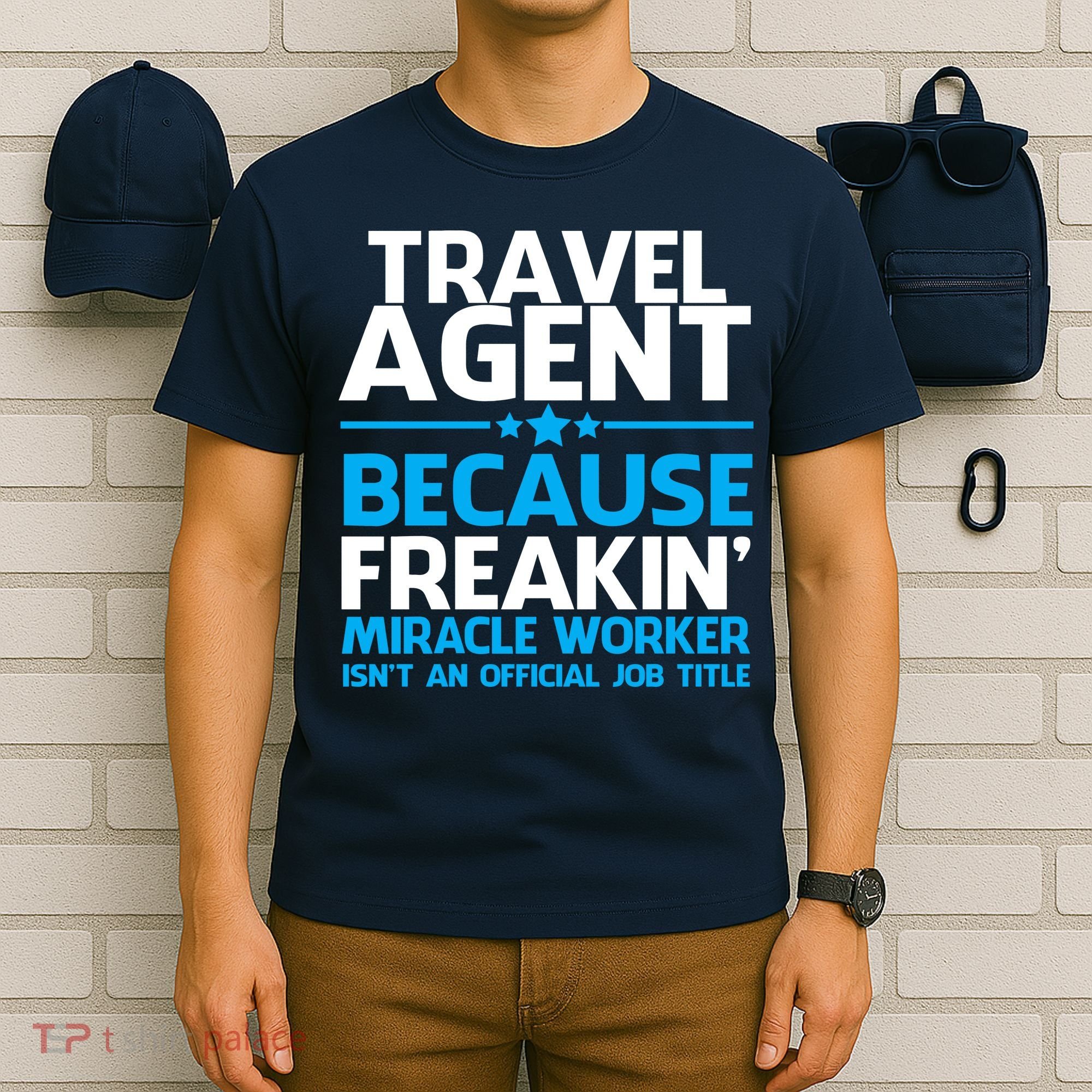 Travel Agent Miracle Worker T-Shirt