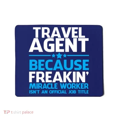 Travel Agent Miracle Worker Mousepad