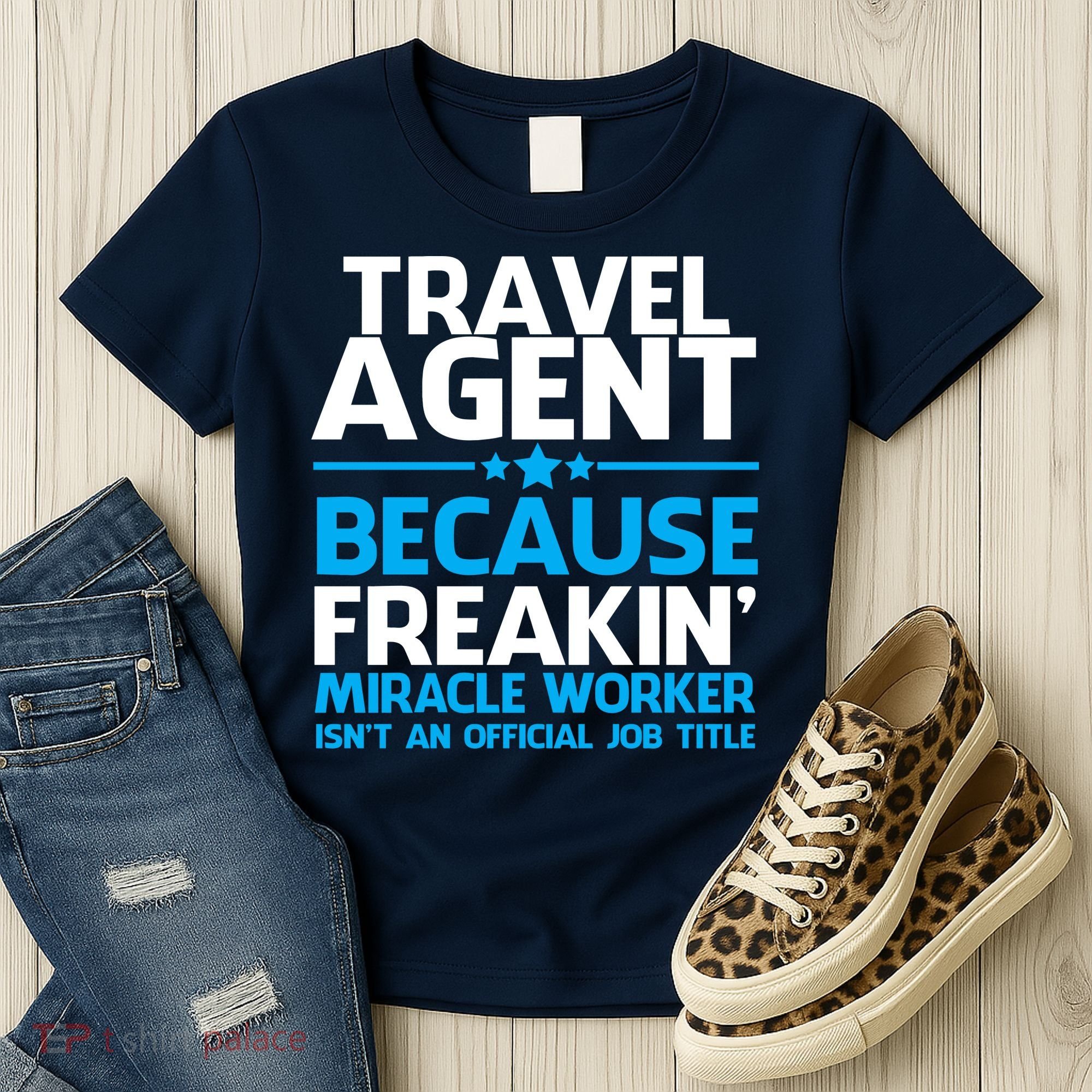 Travel Agent Miracle Worker Women's T-Shirt