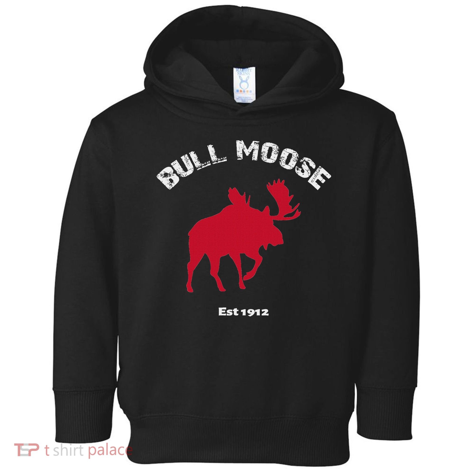 Theodore Roosevelt Bull Moose Party Toddler Hoodie