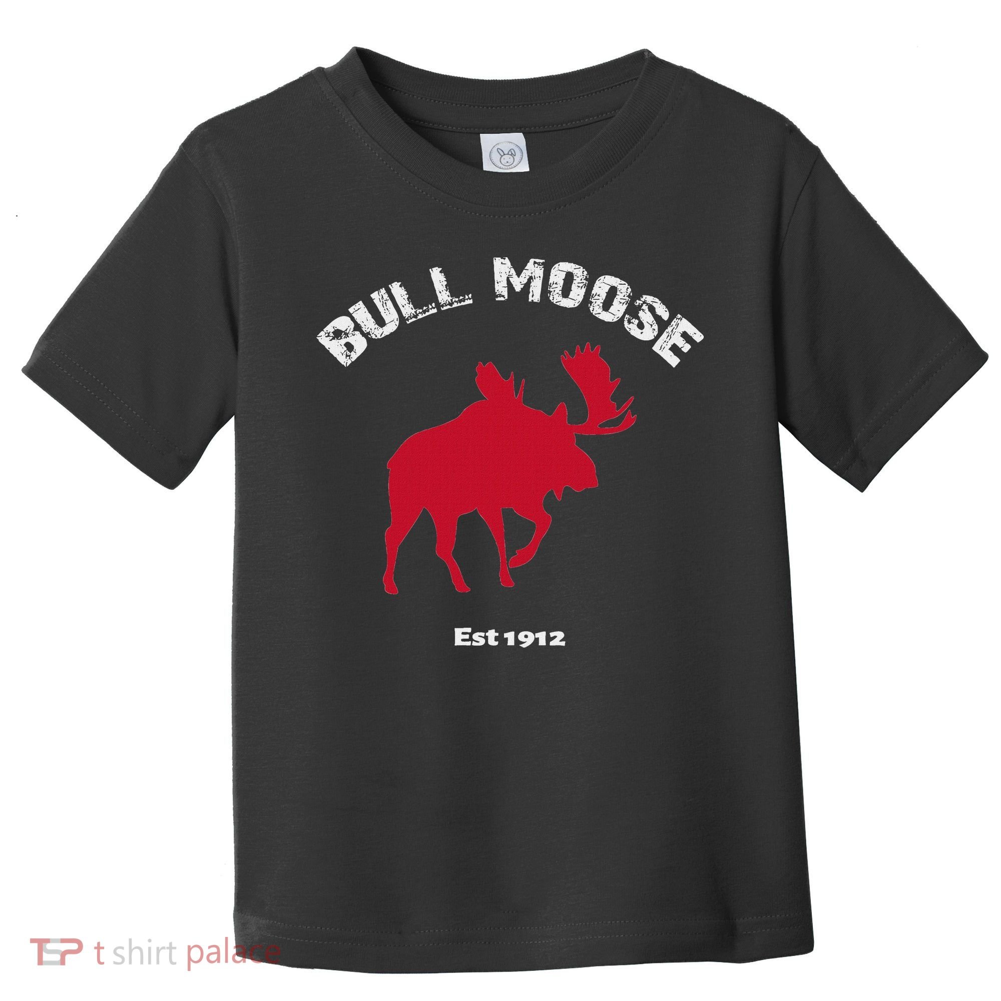 Theodore Roosevelt Bull Moose Party Toddler T-Shirt