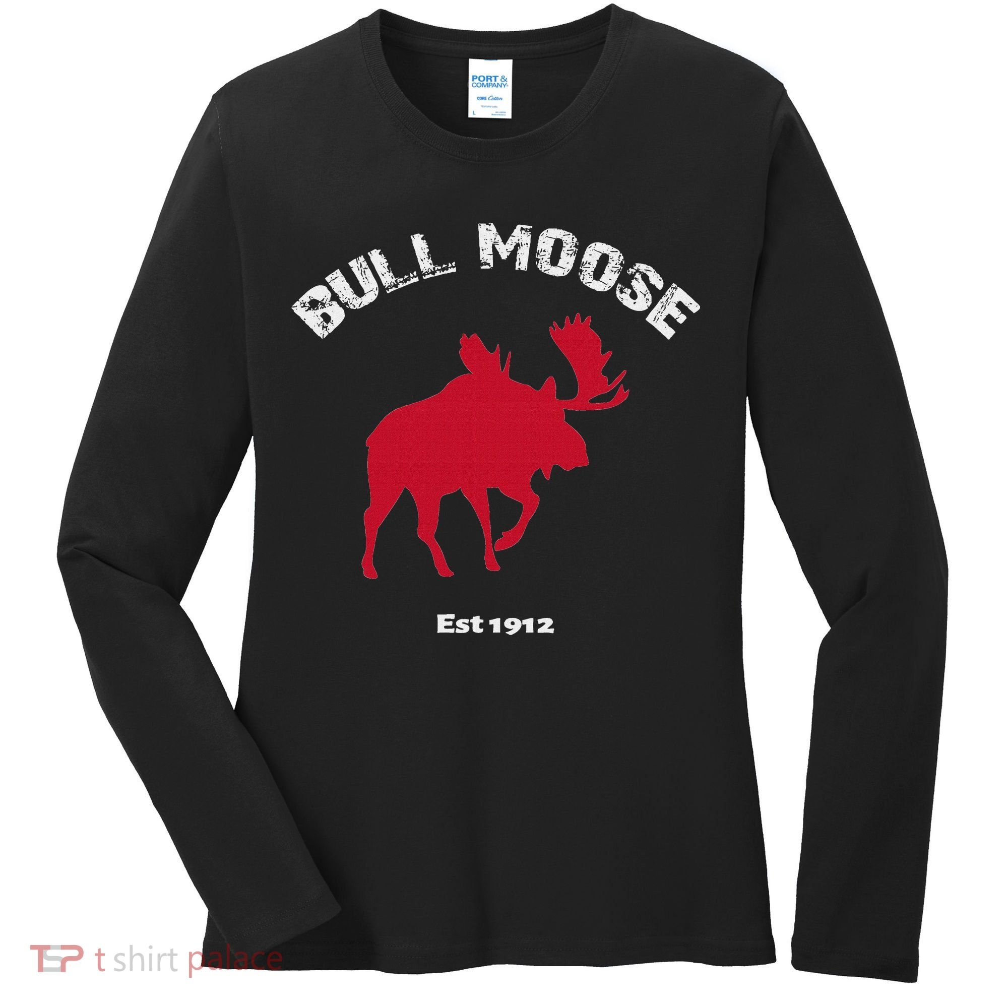 Theodore Roosevelt Bull Moose Party Women's Long Sleeve Shirt