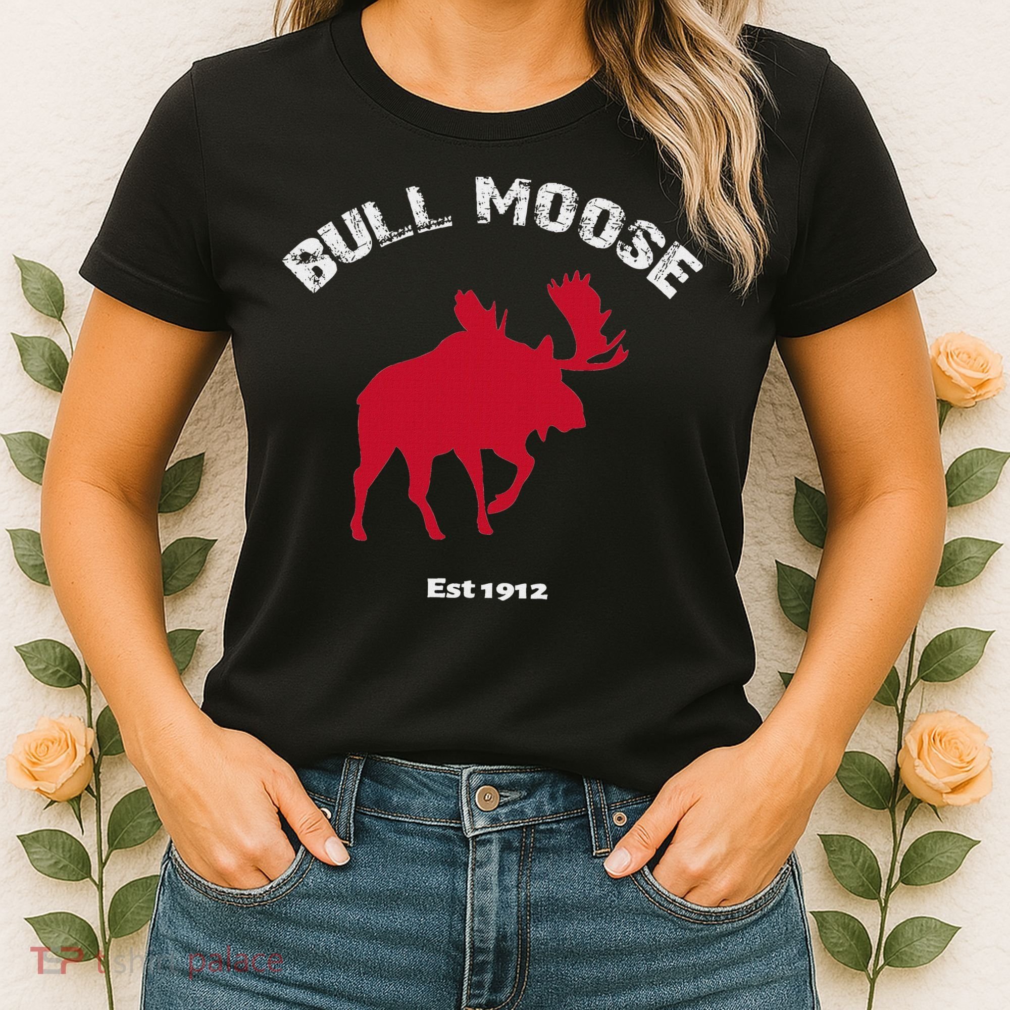 Theodore Roosevelt Bull Moose Party Women's T-Shirt