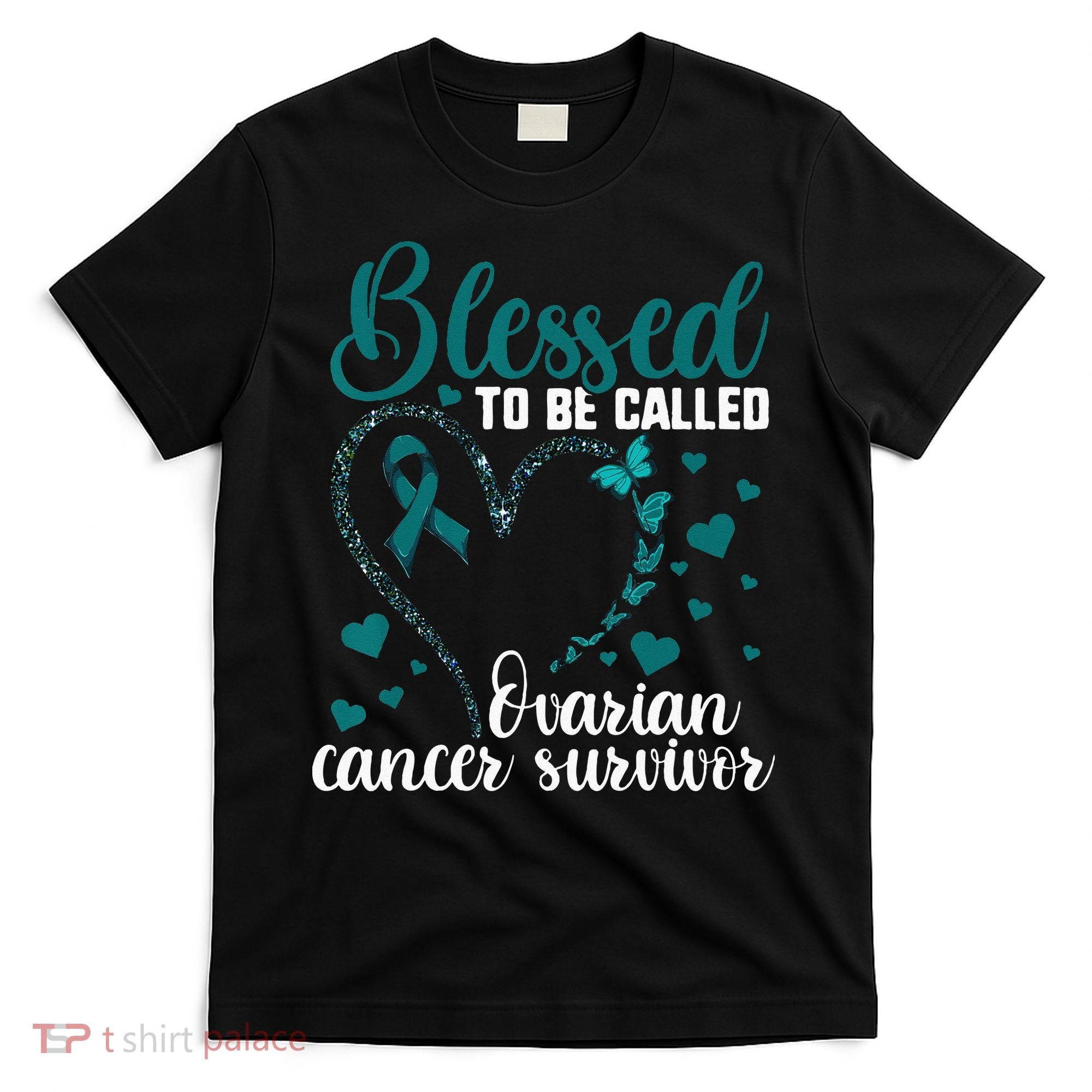 Teal Ribbon Blessed To Be Ovarian Cancer Survivor T-Shirt