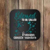 Teal Ribbon Blessed To Be Ovarian Cancer Survivor Coaster thumb 0