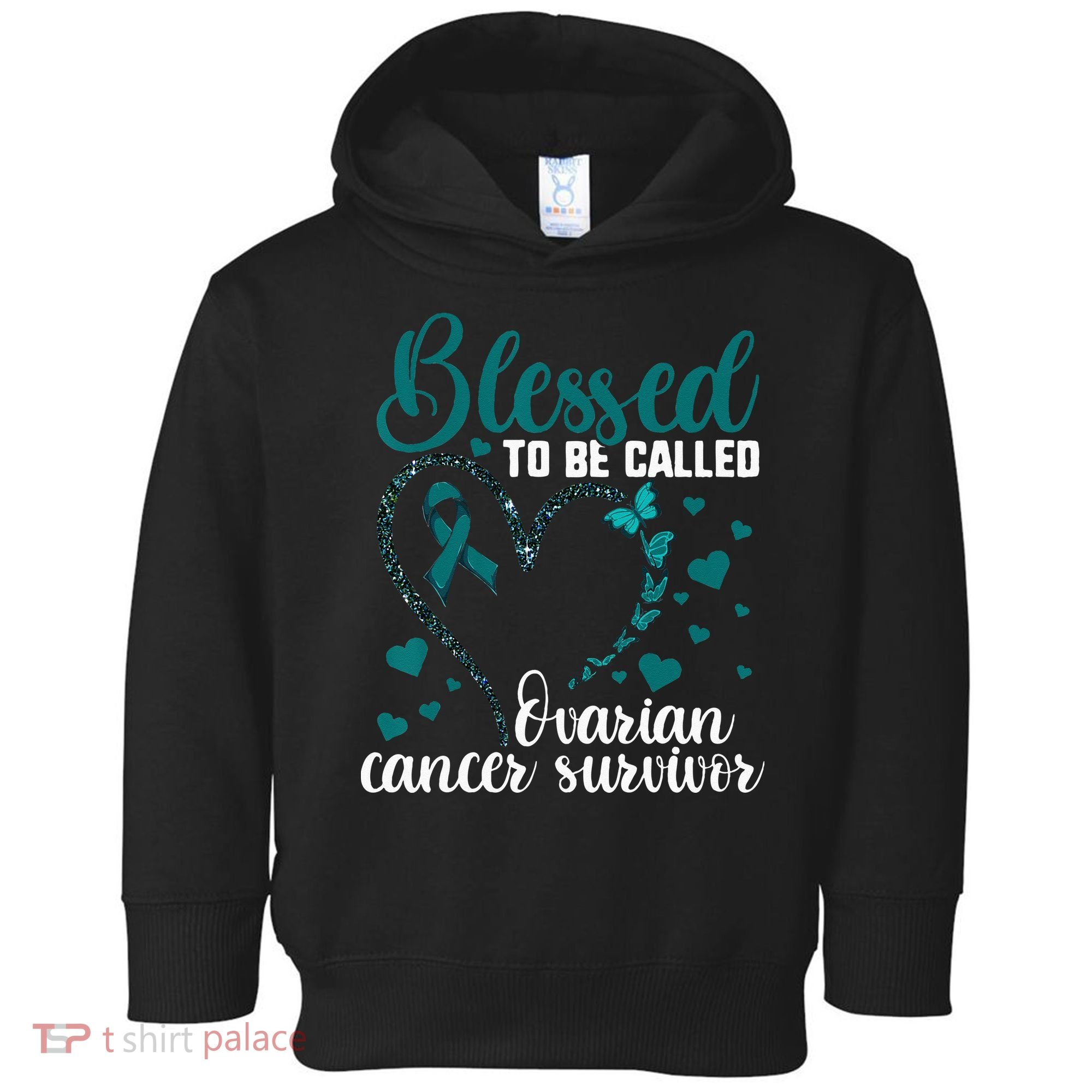 Teal Ribbon Blessed To Be Ovarian Cancer Survivor Toddler Hoodie