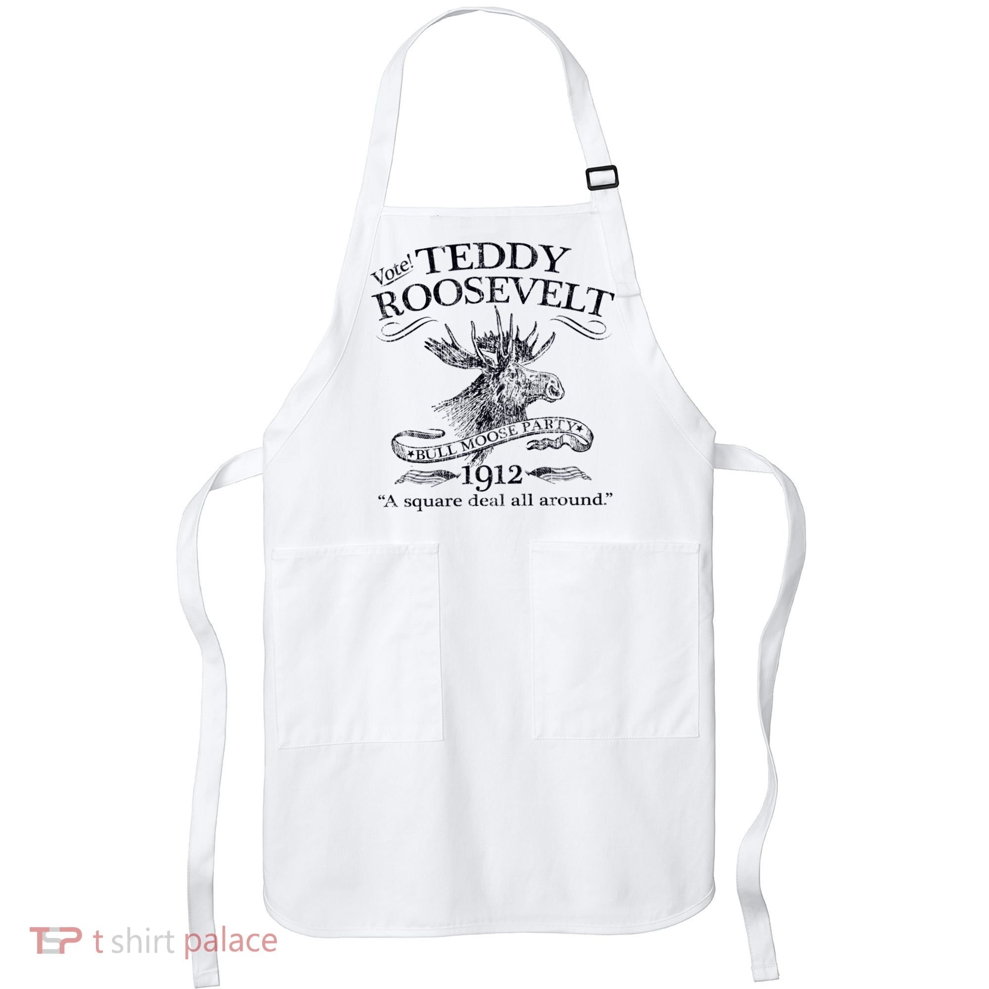 Teddy Roosevelt Bull Moose Party 1912 Presidential Campaign Apron
