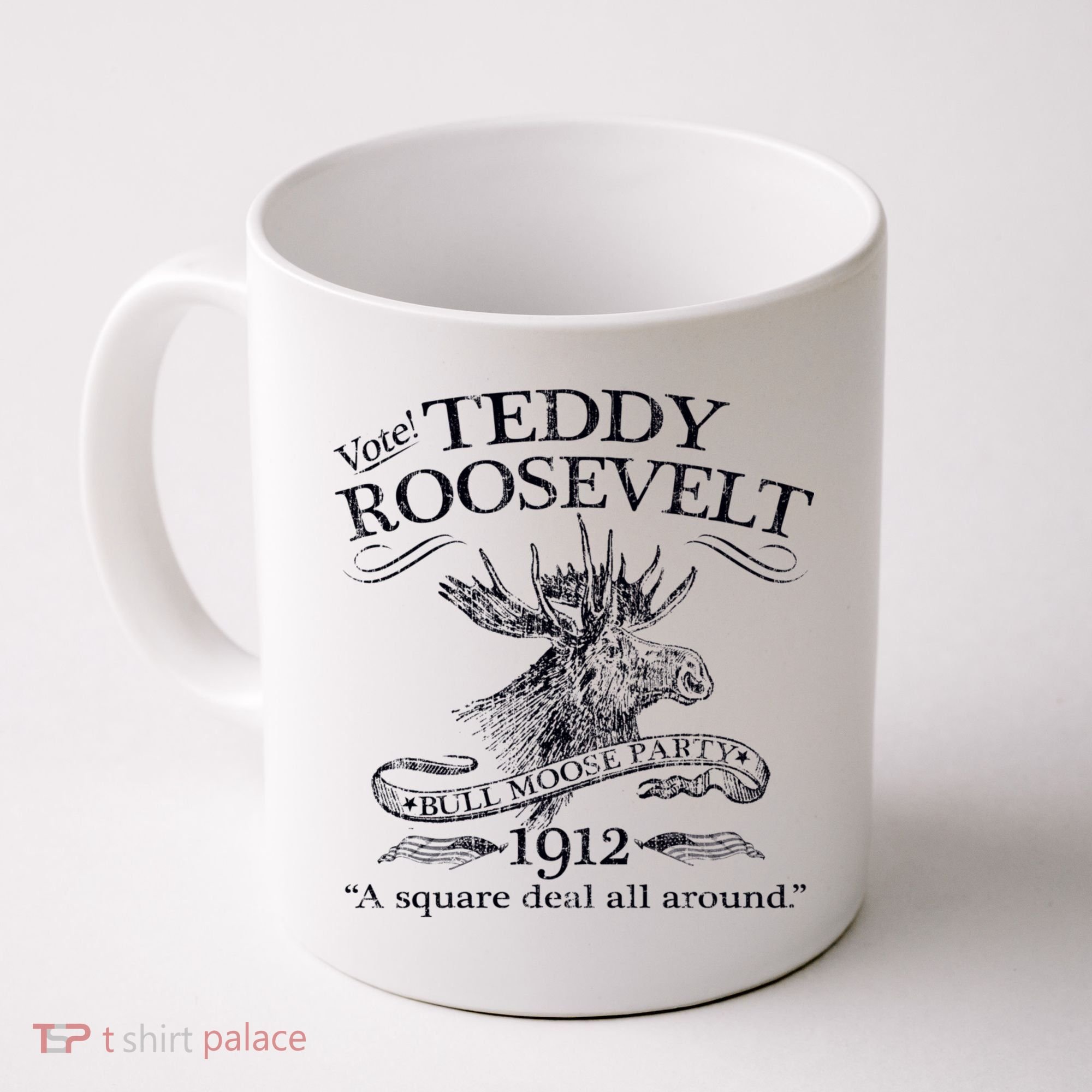 Teddy Roosevelt Bull Moose Party 1912 Presidential Campaign Coffee Mug