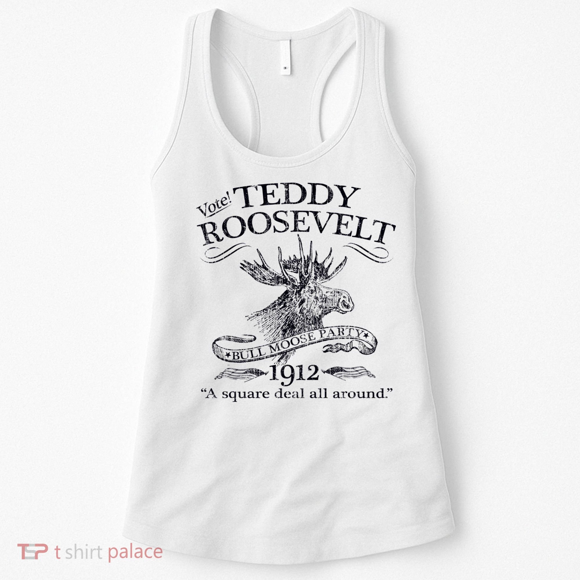 Teddy Roosevelt Bull Moose Party 1912 Presidential Campaign Women's Tank Top