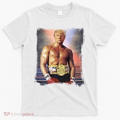 Trump Rocky Boxer Funny T-Shirt