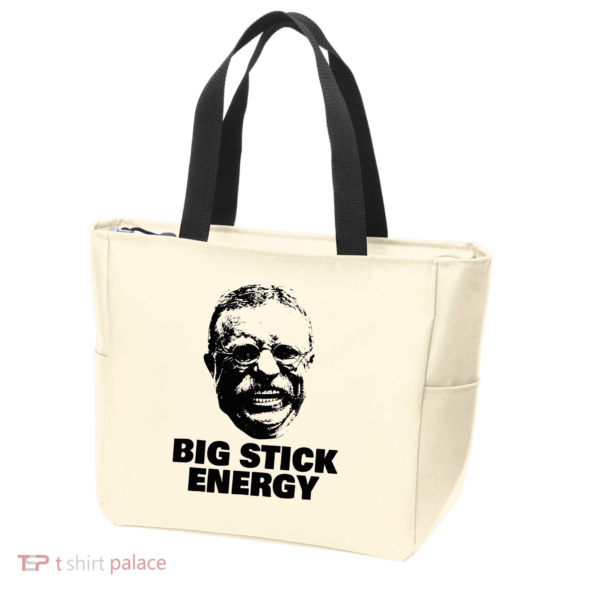 Teddy Roosevelt Big Stick Theodore President Tote Bag