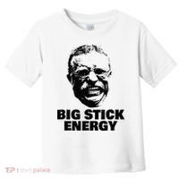 Teddy Roosevelt Big Stick Theodore President Toddler T-Shirt thumb 0