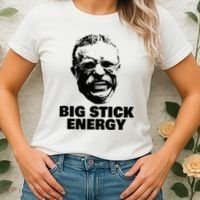 Teddy Roosevelt Big Stick Theodore President Women's T-Shirt thumb 2