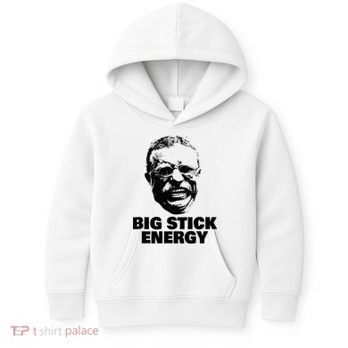 Teddy Roosevelt Big Stick Theodore President Kids Hoodie