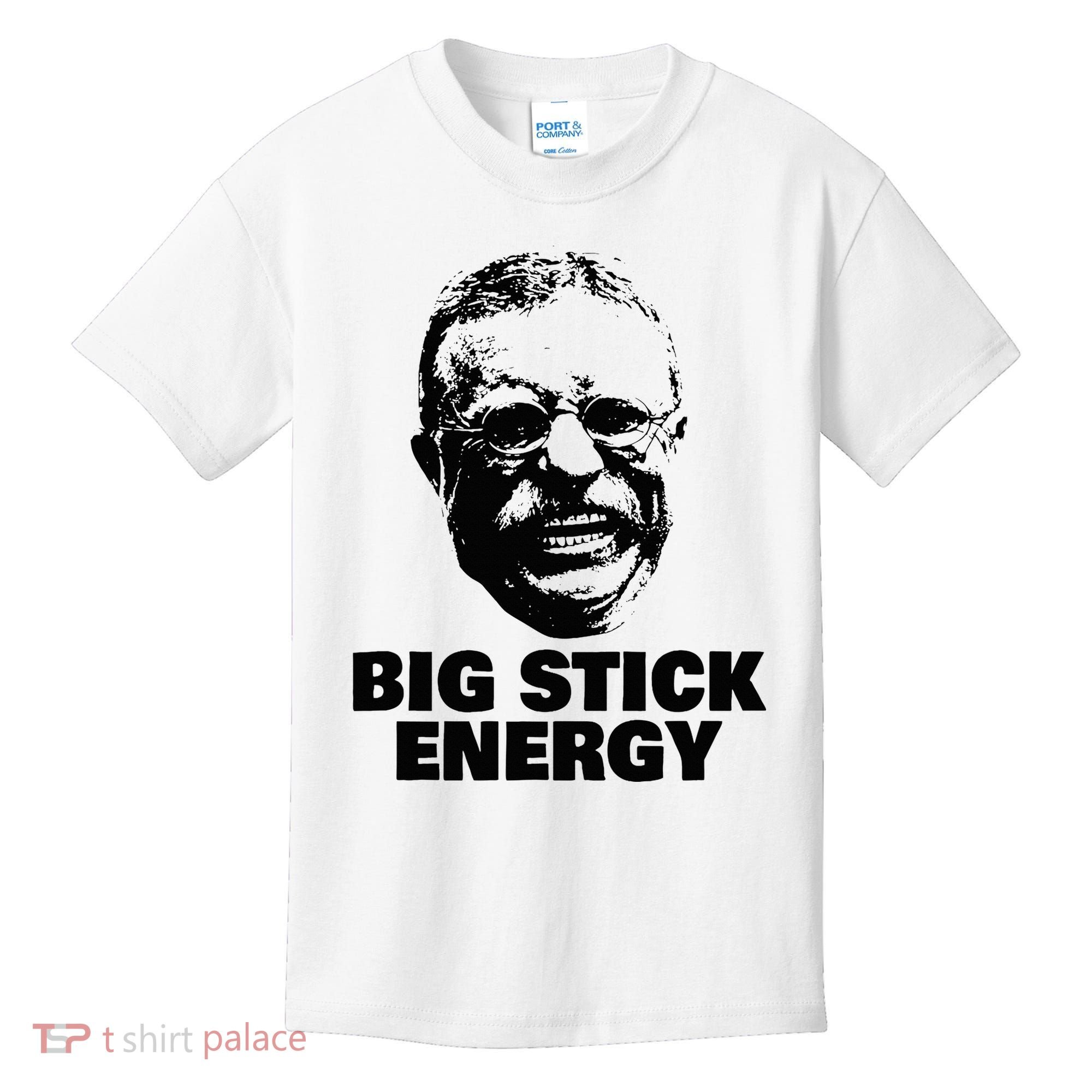 Teddy Roosevelt Big Stick Theodore President Kids T-Shirt