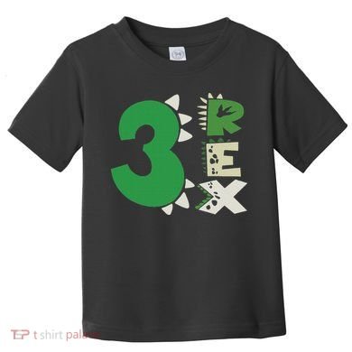 Three Rex Birthday Boy 3rd Dinosaur Birthday Rex Birthday Toddler T-Shirt