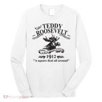 Teddy Roosevelt Bull Moose Party 1912 Presidential Campaign Long Sleeve Shirt thumb 0
