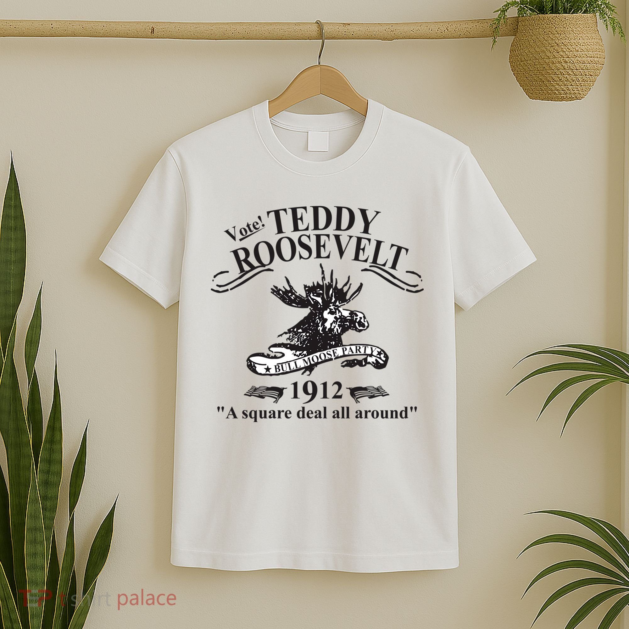 Teddy Roosevelt Bull Moose Party 1912 Presidential Campaign T-Shirt