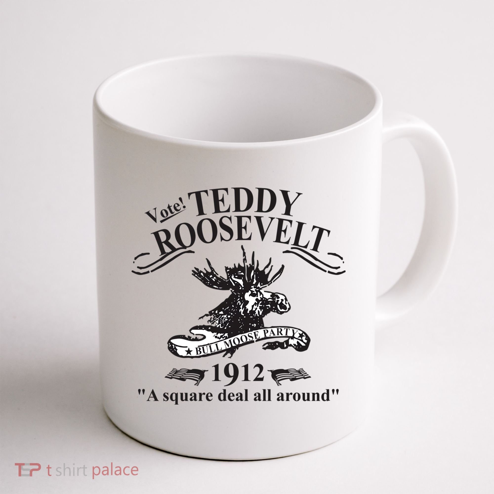 Teddy Roosevelt Bull Moose Party 1912 Presidential Campaign Coffee Mug