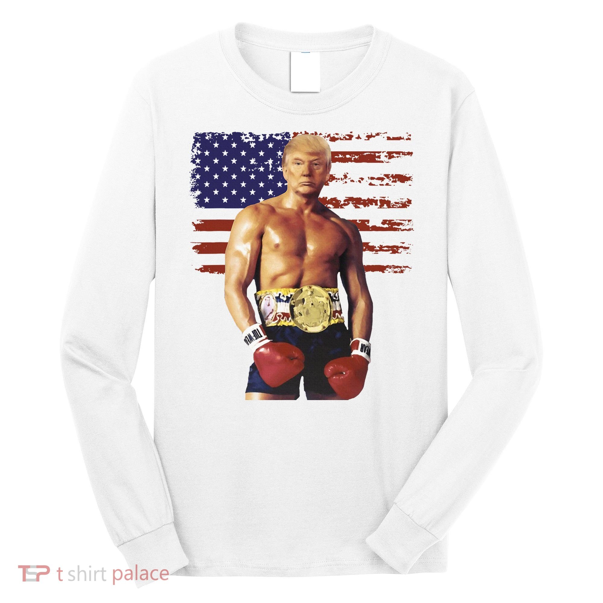 Trump Rocky Boxing Meme Boxer Us Flag Patriot Long Sleeve Shirt