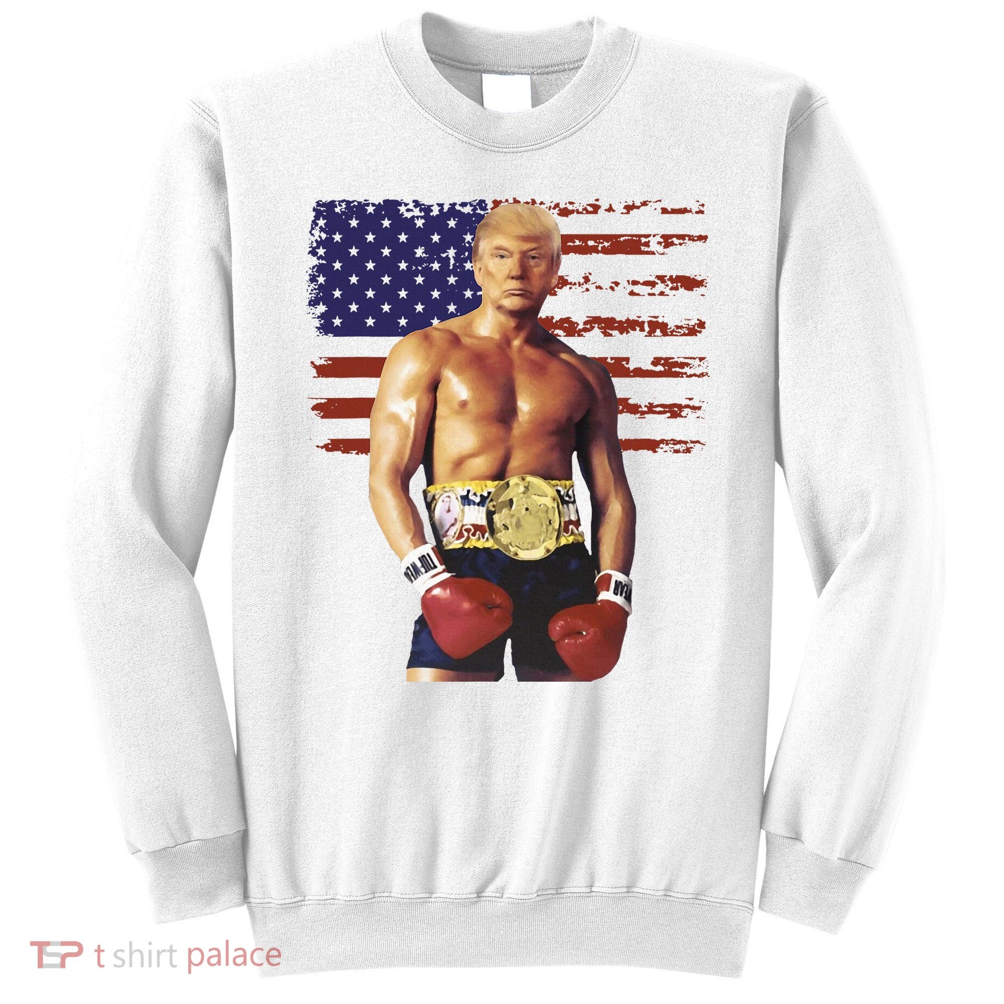 Trump Rocky Boxing Meme Boxer Us Flag Patriot Sweatshirt