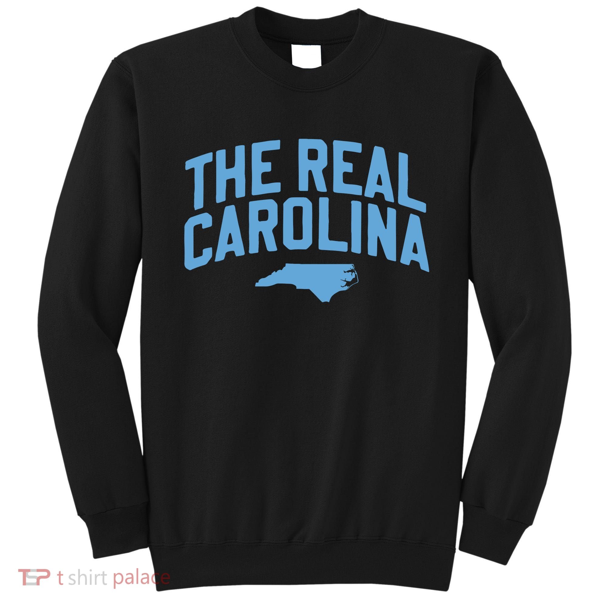 The Real Carolina Nc Sweatshirt