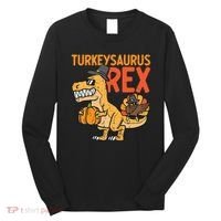 Turkeysaurus Rex Cute Funny Thanksgiving Dinosaur Long Sleeve Shirt thumb 0