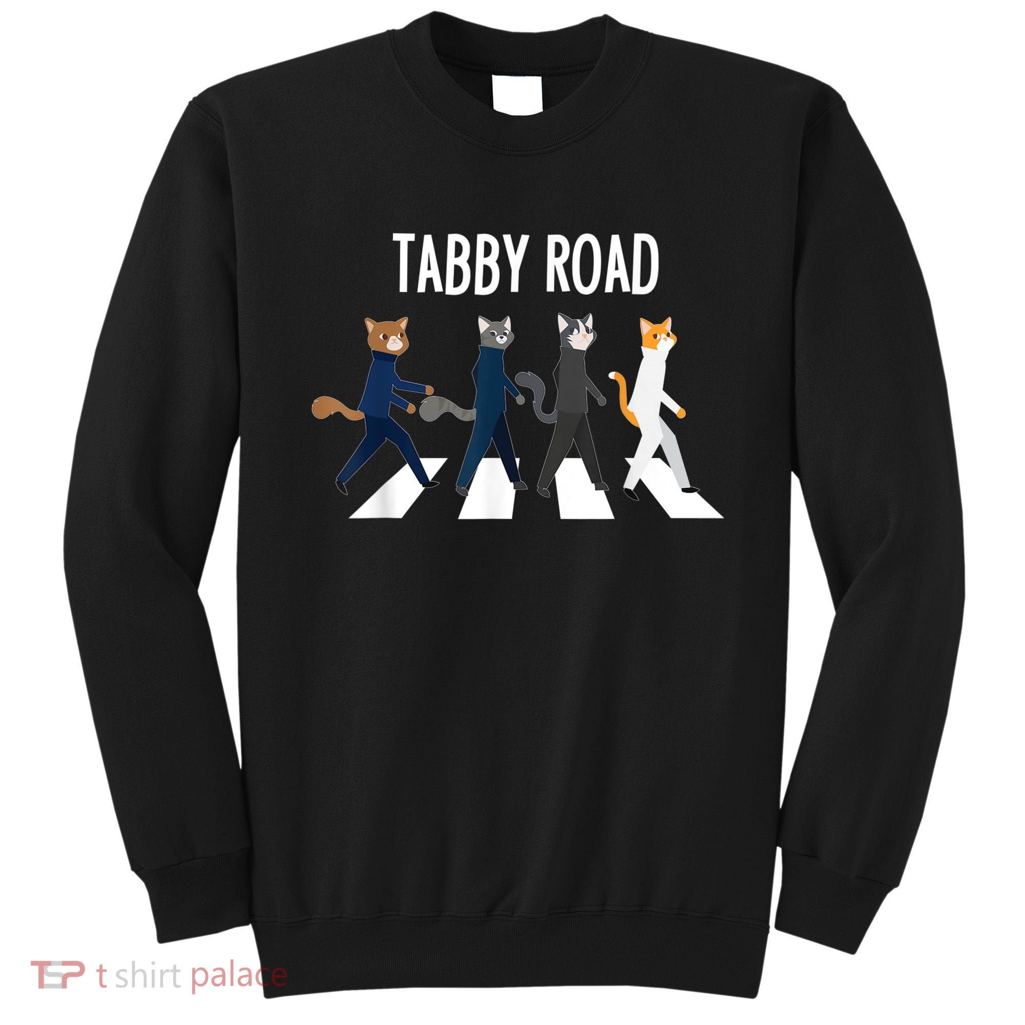 Tabby Road Cats Cat Lover Sweatshirt