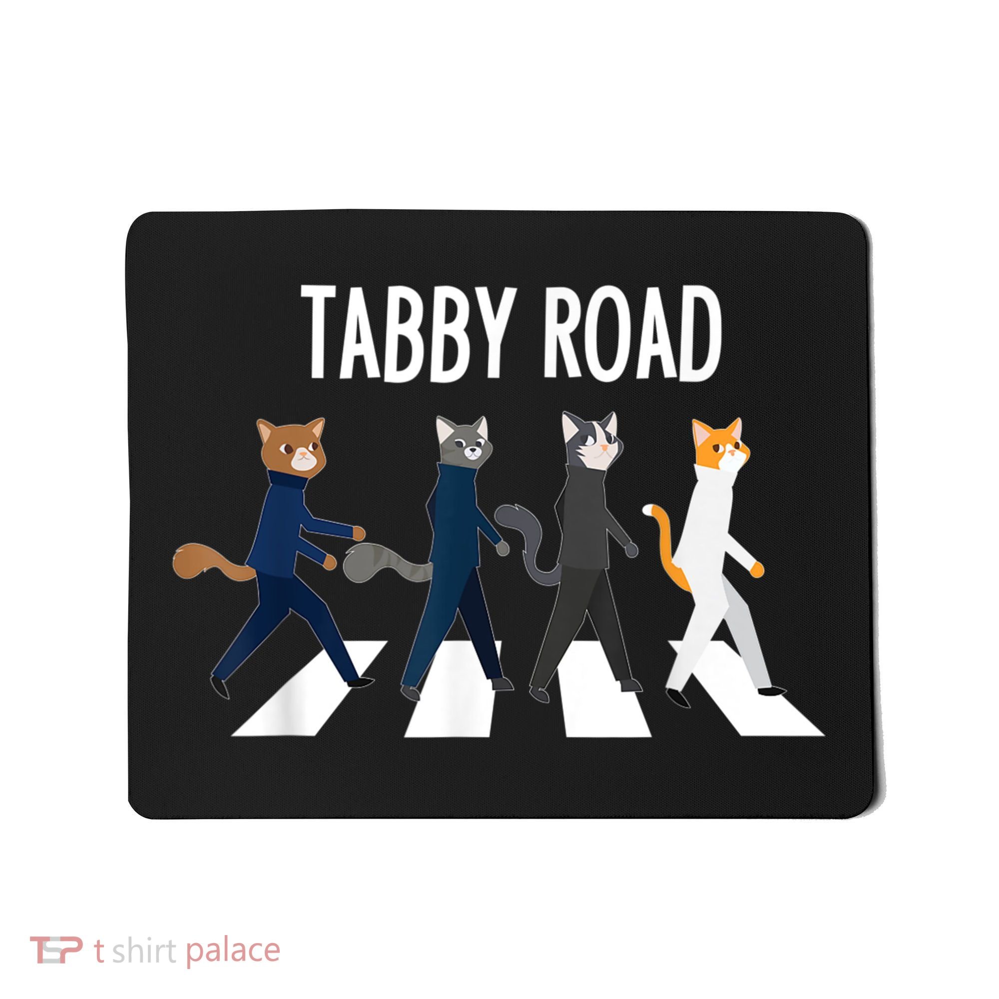 Tabby Road Cats Cat Lover Mousepad