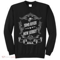 Toms River City New Jersey Tall Sweatshirt thumb 0