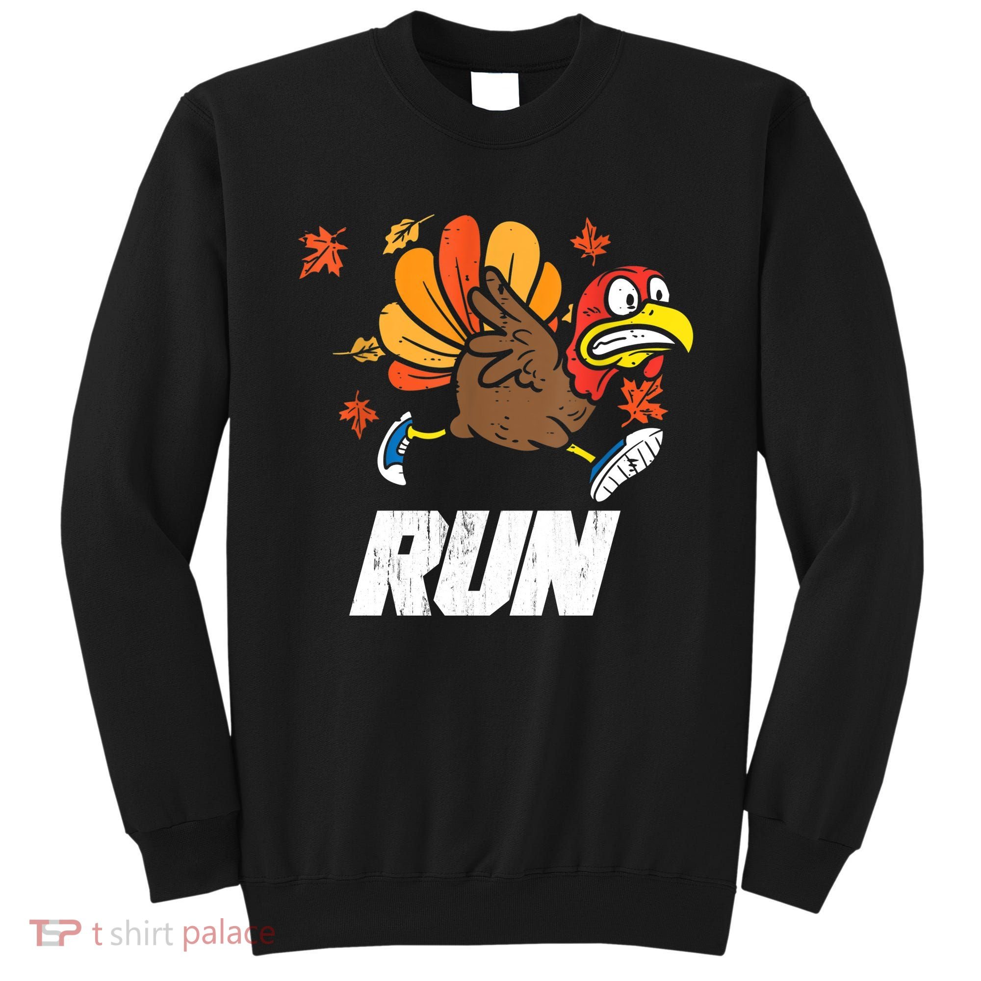 Turkey Run Costume Thanksgiving Running Turkey Trot Sweatshirt