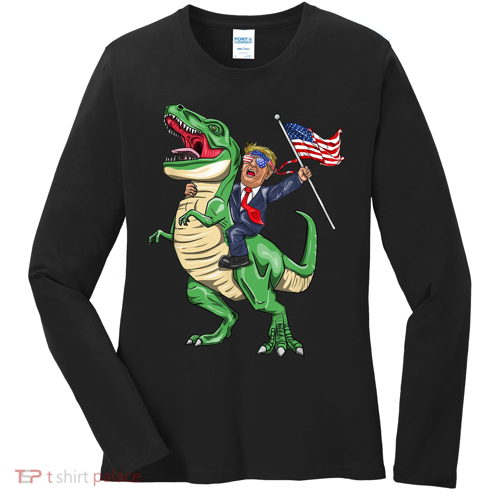 T Rex Dinosaur With Trump Gift American Flag For Patriot Gift Women's Long Sleeve Shirt