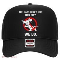 The Rats Don't Run This City We Do Hat thumb 0