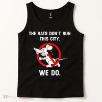 The Rats Don't Run This City We Do Tank Top thumb 2