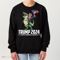 Trump Riding Dinosaur Save America Again Women's Sweatshirt thumb 0
