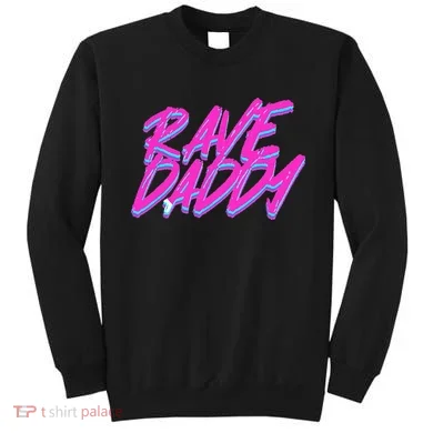 Techno Rave EDM Rave Daddy Sweatshirt