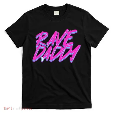 Techno Rave EDM Rave Daddy T-Shirt