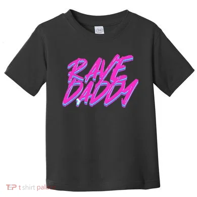 Techno Rave EDM Rave Daddy Toddler T-Shirt