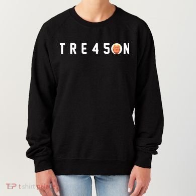 Tre45on Anti Trump Women's Sweatshirt