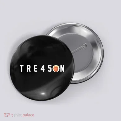 Tre45on Anti Trump Button